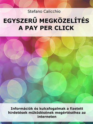 cover image of Egyszerű megközelítés a pay per click